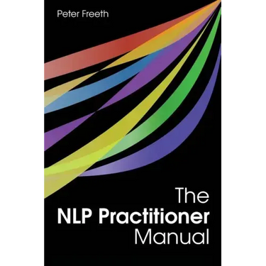 The NLP Practitioner Manual