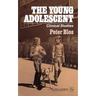The Young Adolescent: Clinical Studies