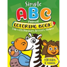 Simple ABC Animal Coloring Book for Kids & Toddlers. Fun with Numbers, Letters, Shapes: Toddler activity books ages 1-3
