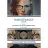 The Curious Magics Saga: The Secrets of the Arcane Intelligence Agency