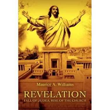 Revelation: Fall of Judea, Rise of the Church