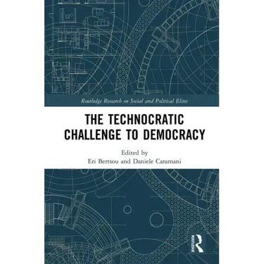The Technocratic Challenge to Democracy