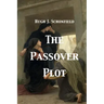 The Passover Plot