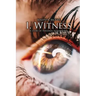 I, Witness