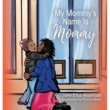 My Mommy's Name Is Mommy