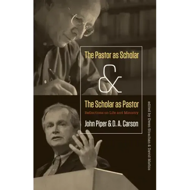 The Pastor as Scholar and the Scholar as Pastor: Reflections on Life and Ministry