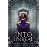 Into the Unreal