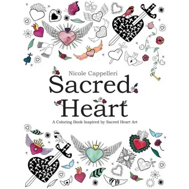 Sacred Heart: A Coloring Book Inspired by Sacred Heart Art