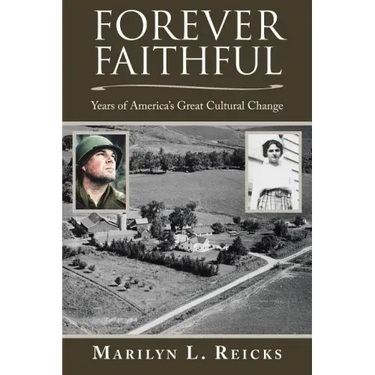 Forever Faithful: Years of America's Great Cultural Change