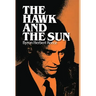 The Hawk and the Sun