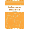 The Paranormal Phenomena