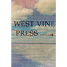 West Vine Press Sampler Number Four (Spring 17')