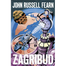 Zagribud: A Classic Space Opera