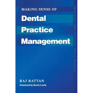 Making Sense of Dental Practice Management