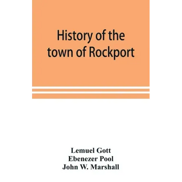 History of the town of Rockport