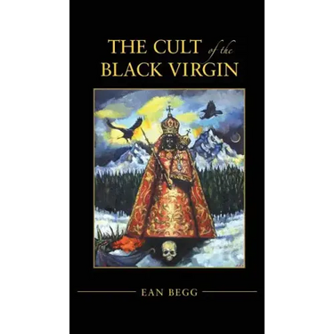 The Cult of the Black Virgin
