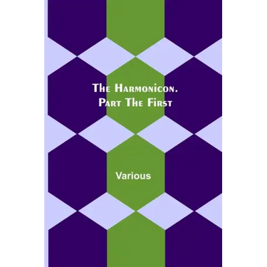 The Harmonicon. Part the First