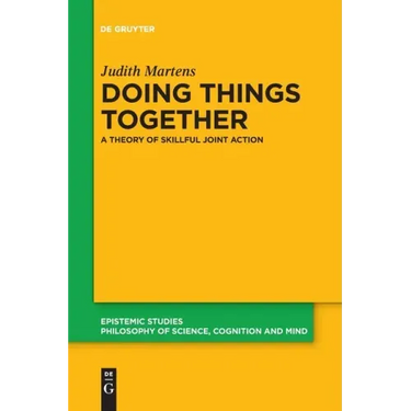 Doing Things Together: A Theory of Skillful Joint Action