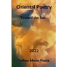 Oriental Poetry: Towards the Sun