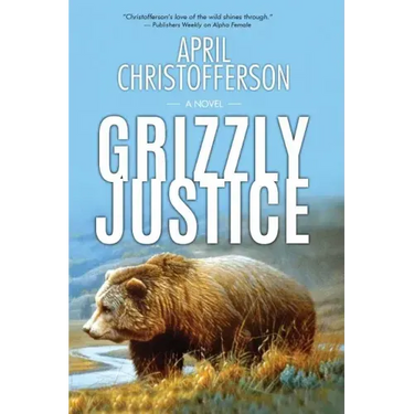 Grizzly Justice