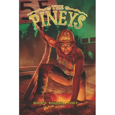 The Pineys: Book 8: Roadkill Piney