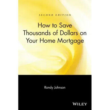 How to Save Thousands of Dollars on Your Home Mortgage