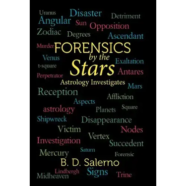 Forensics by the Stars: Astrology Investigates