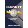 Make It Mystery
