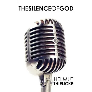 The Silence of God