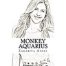 Monkey Aquarius: The Combined Astrology Series