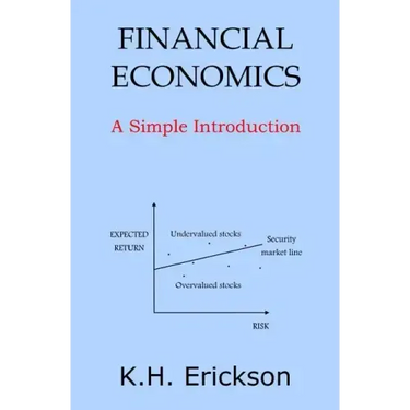 Financial Economics: A Simple Introduction