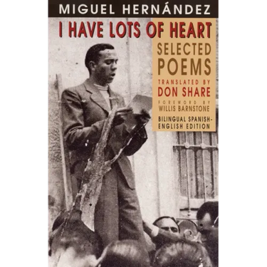 I Have Lots of Heart: Selected Poems