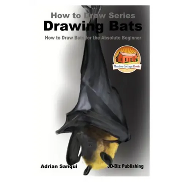 Drawing Bats - How to Draw Bats for the Absolute Beginner
