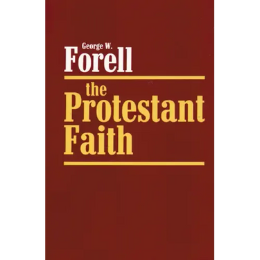 The Protestant Faith