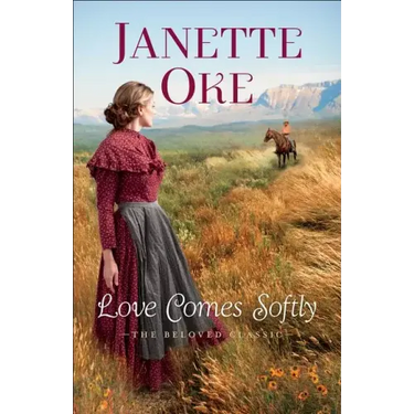 Love Comes Softly