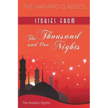Stories from the Thousand and One Nights (Harvard Classics)