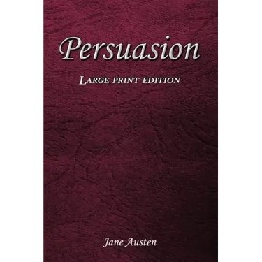 Persuasion: Large Print Edition
