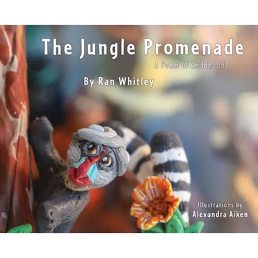 The Jungle Promenade: A poem for Childhood