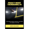Friday Night Thunderbolts
