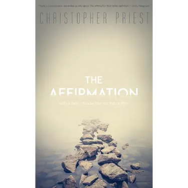 The Affirmation (Valancourt 20th Century Classics)