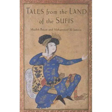 Tales from the Land of the Sufis