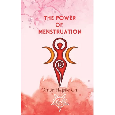 The Power Of Menstruation