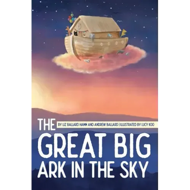 The Great Big Ark in the Sky