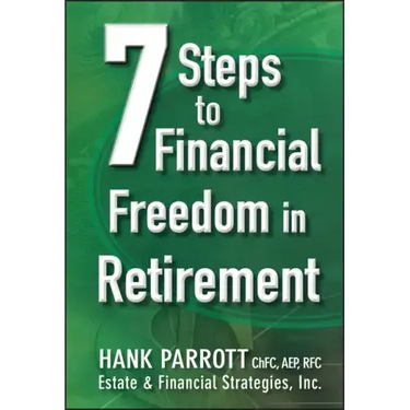 Seven Steps to Financial Freedom in Retirement