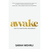 Awake: Rise to Your Divine Assignment