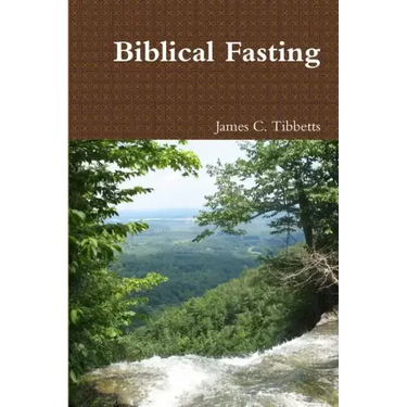 Biblical Fasting