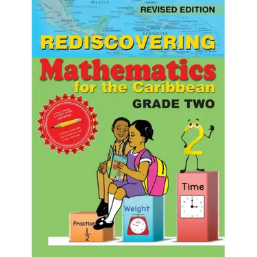 Rediscovering Mathematics for the Caribbean: Grade Two (Revised Edition)