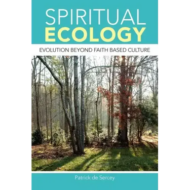 Spiritual Ecology