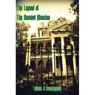 The Legend of the Haunted Mansion