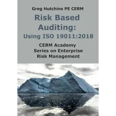 Risk Based Auditing: Using ISO 19011:2018